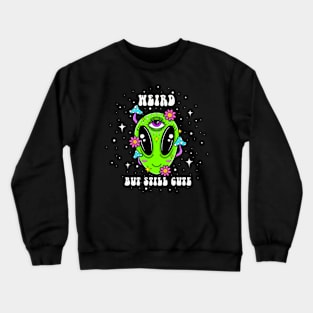 Weird but still cute alien Crewneck Sweatshirt